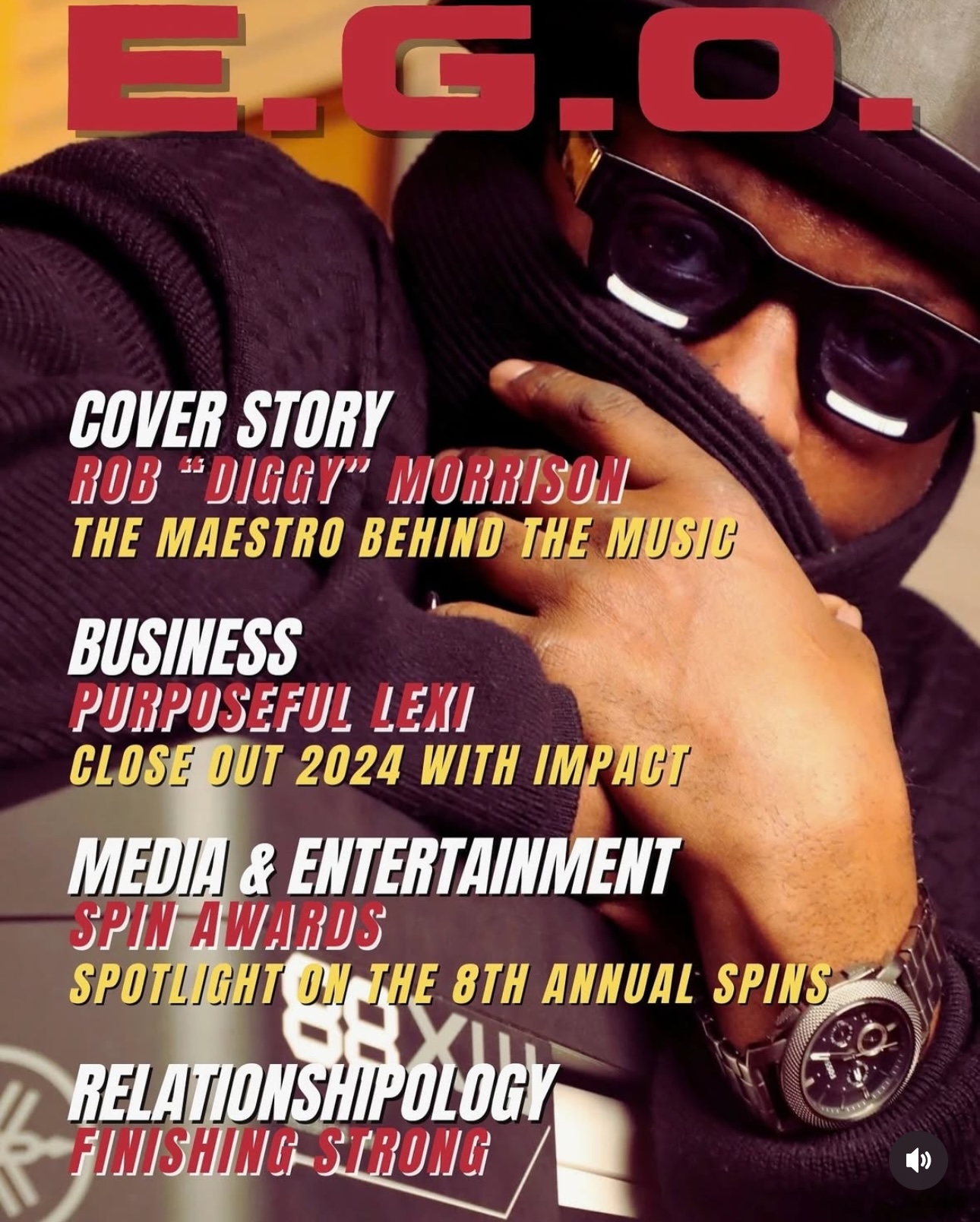 E.G.O. magazine cover story featuring Rob Diggy Morrison, The Maestro Behind the Music
